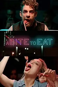 Главный постер фильма «A Bite to Eat (2015)»