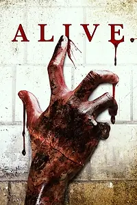 Постер к фильму «Alive (2020)»