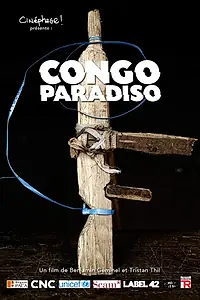 Постер к фильму «Congo Paradiso (2018)»