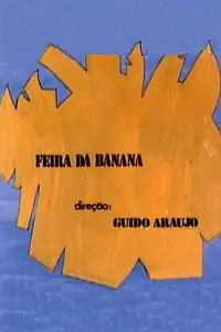Постер к фильму «Feira da Banana (1973)»