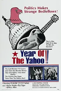 Постер к фильму «The Year of the Yahoo! (1971)»