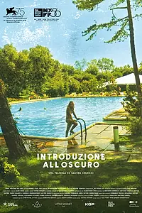 Главный постер фильма «Introduzione all'oscuro (2018)»
