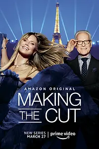 Постер к сериалу «Making the Cut (2020)»