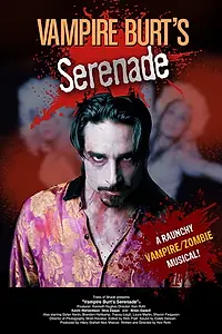Постер к фильму «Vampire Burt's Serenade (2020)»