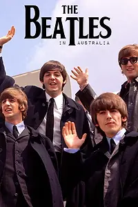 Главный постер фильма «The Beatles in Australia (1964)»