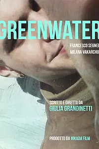 Постер к фильму «GreenWater (2020)»