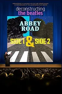 Главный постер фильма «Deconstructing the Beatles' Abbey Road: Side 2 (2019)»
