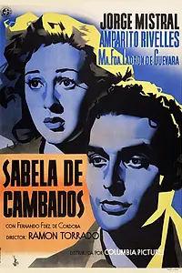 Главный постер фильма «Sabela de Cambados (1949)»