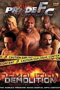 Главный постер фильма «Pride 21: Demolition (2002)»