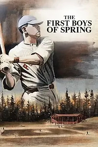 Главный постер фильма «The First Boys of Spring (2016)»
