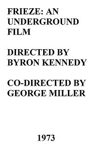 Главный постер фильма «Frieze: An Underground Film (1973)»