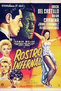 Постер к фильму «Rostro infernal (1963)»