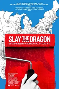 Постер к фильму «Slay the Dragon (2019)»