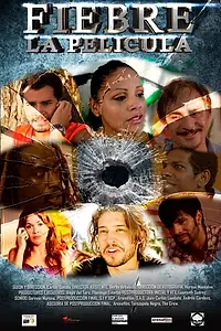 Постер к фильму «Fiebre (2014)»