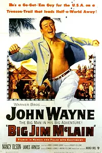 Главный постер фильма «Большой Джим МакЛэйн (1952)»