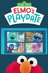 Постер к фильму «Sesame Street: Elmo's Playdate (2020)»