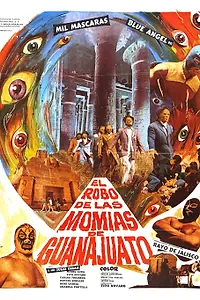 Постер к фильму «Похищение мумий из Гуанахуато (1972)»