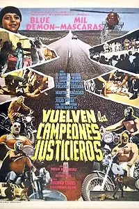 Главный постер фильма «Справедливые чемпионы возвращаются (1972)»