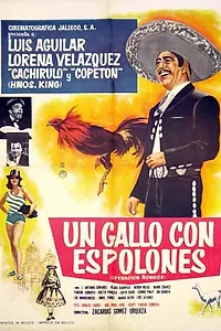 Постер к фильму «Un gallo con espolones (Operación ñongos) (1964)»