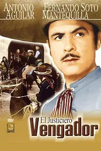 Постер к фильму «El justiciero vengador (1962)»
