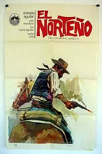 Постер к фильму «El norteño (1963)»
