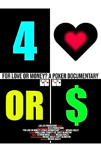 Главный постер фильма «For Love or Money? A Poker Documentary (2019)»