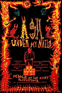 Постер к фильму «The Ash Under My Nails (2019)»