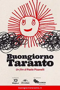 Постер к фильму «Buongiorno Taranto (2014)»