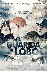Главный постер фильма «La Guarida del Lobo (2019)»