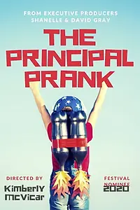 Главный постер фильма «The Principal Prank (2019)»