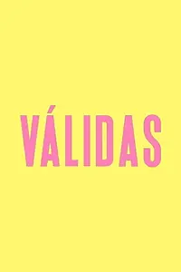 Главный постер сериала «Válidas (2020)»