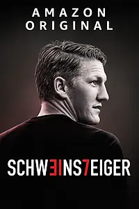 Постер к фильму «Schweinsteiger Memories: Von Anfang bis Legende (2020)»
