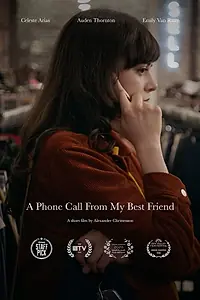 Главный постер фильма «A Phone Call from My Best Friend (2020)»