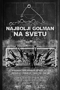 Постер к фильму «Najbolji golman na svetu (2021)»