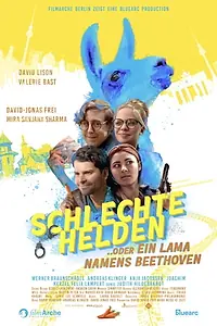 Постер к фильму «Schlechte Helden oder ein Lama namens Beethoven (2022)»