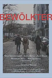 Постер к фильму «Noch ein bewölkter Tag (2020)»