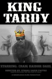 Постер к фильму «King Tardy (2017)»