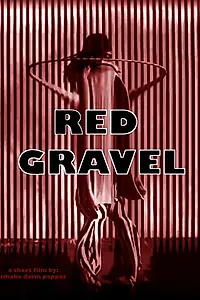 Главный постер фильма «Red Gravel (2011)»