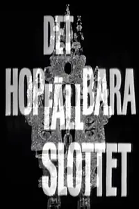 Главный постер фильма «Det hopfällbara slottet (1968)»