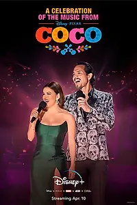 Главный постер фильма «A Celebration of the Music from Coco (2020)»