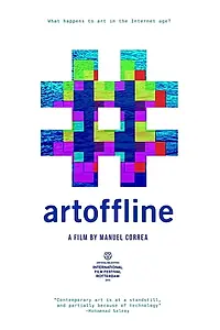 Главный постер фильма «#artoffline (2015)»