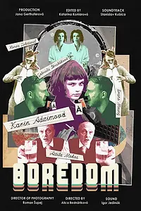 Постер к фильму «Boredom (2020)»