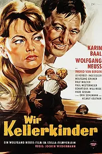 Постер к фильму «Wir Kellerkinder (1960)»
