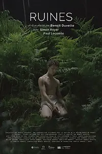 Постер к фильму «Ruines (2019)»
