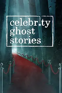 Главный постер сериала «Celebrity Ghost Stories (2019)»