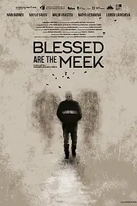 Постер к фильму «Blessed Are the Meek (2020)»