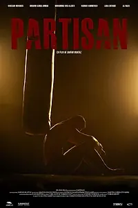 Постер к фильму «Partisan (2019)»