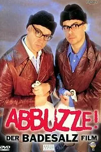 Постер к фильму «Abbuzze! Der Badesalz Film (1996)»