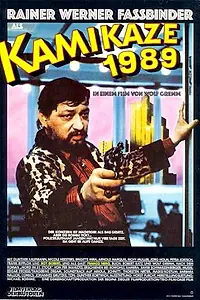 Главный постер фильма «Камикадзе 1989 (1982)»