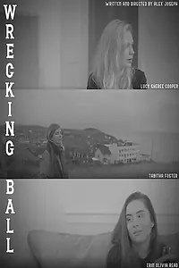 Главный постер фильма «Wrecking Ball (2020)»